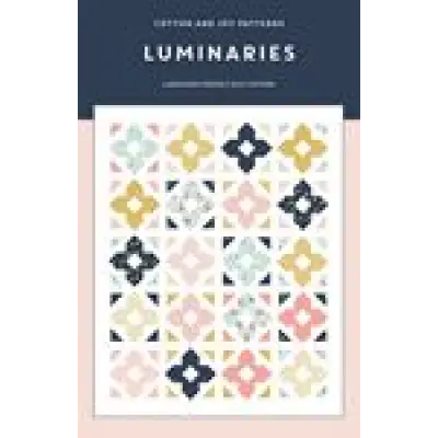 Cotton and Joy Luminaries Quilt Pattern CJ115