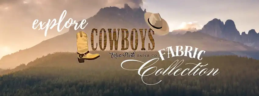 Decorative text banner featuring ’Cowboys Fabric Collection’ with a boot icon against a mountain landscape.