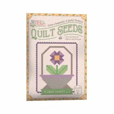 Lori Holt Piece & Plenty Quilt Seeds Flower Basket #1 643601