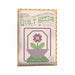 Lori Holt Piece & Plenty Quilt Seeds Flower Basket #1 643601