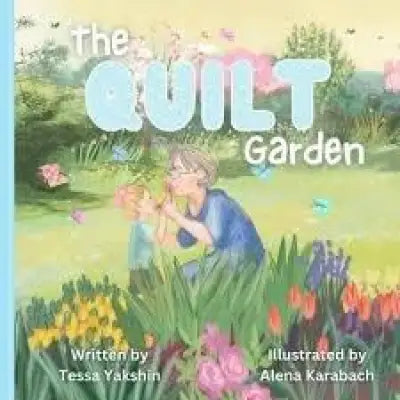 The Quilt Garden Children’s Books 408578