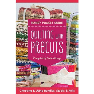 Quilting with Precuts Handy Pocket Guide Pattern Books