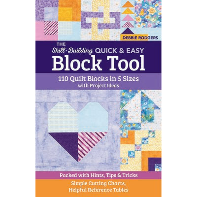 The Skill - Building Quick & Easy Block Tool Quilting Books