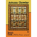 Villa Rosa Designs - Autumn Chowder - Post Card Quilt