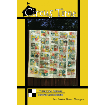 Villa Rosa Designs - Circus Time Post Card Quilt Pattern
