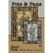 Villa Rosa Designs - Pots & Pans - Post Card Quilt Pattern