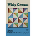 Villa Rosa Designs - Whip Cream Post Card Quilt Pattern